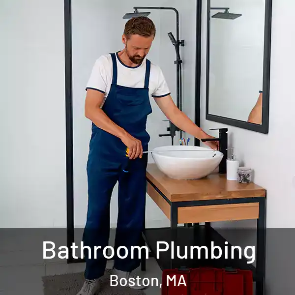  Bathroom Plumbing Boston, MA