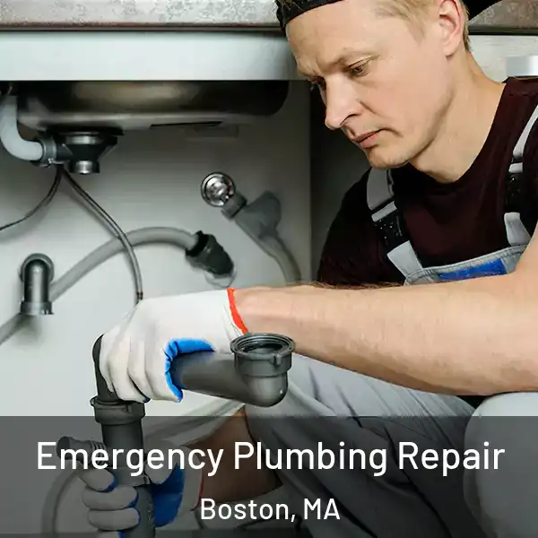  Emergency Plumbing Repair Boston, MA