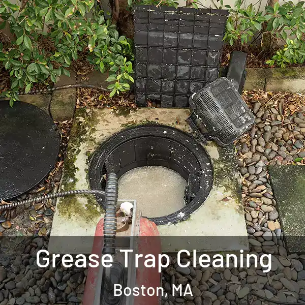  Grease Trap Cleaning Boston, MA