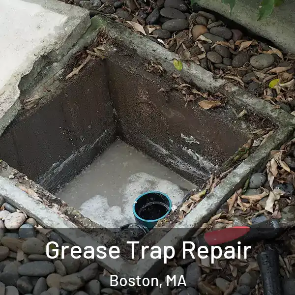  Grease Trap Repair Boston, MA