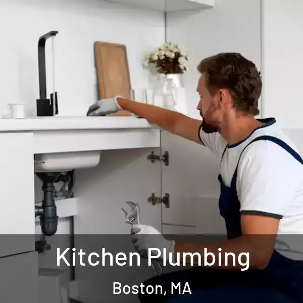  Kitchen Plumbing Boston, MA