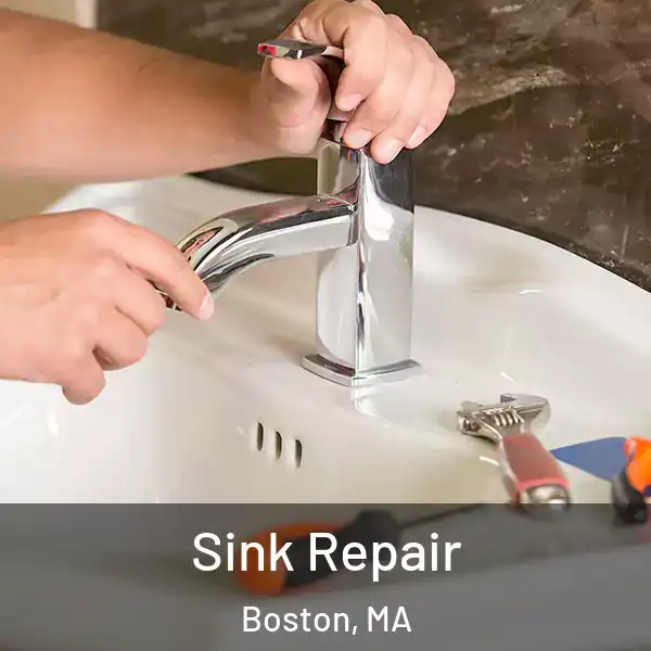  Sink Repair Boston, MA