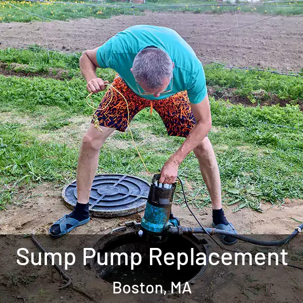  Sump Pump Replacement Boston, MA