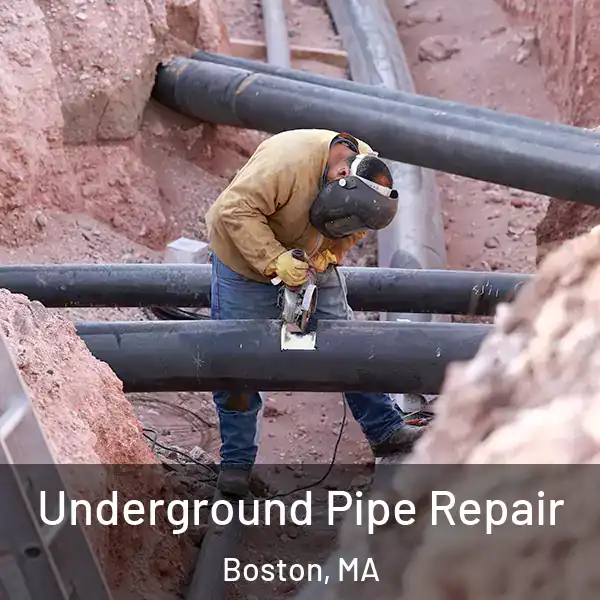 Underground Pipe Repair Boston, MA